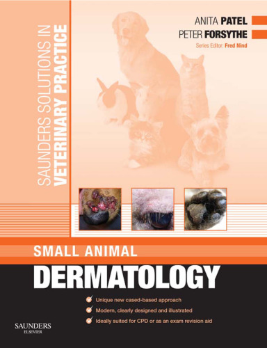 Saunders Solutions in Veterinary Practice: Small Animal Dermatology, 1e