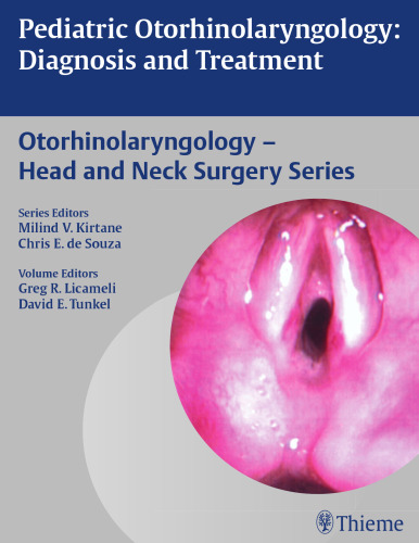 Pediatric otorhinolaryngology : diagnosis and treatment