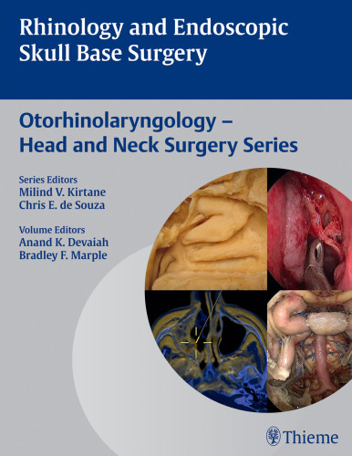 Rhinology and endoscopic skull base surgery