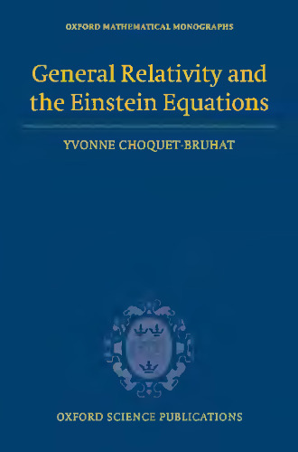 General Relativity and the Einstein Equations