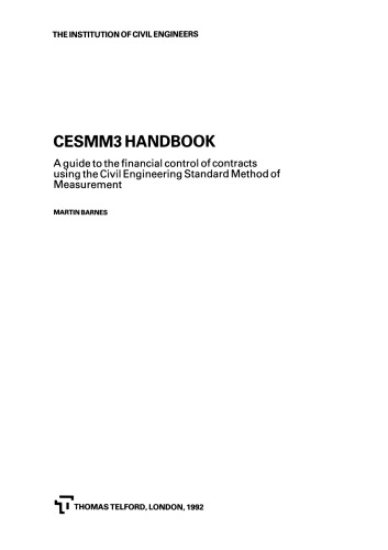 CESMM handbook : a guide to the financial control of contracts using the civil engineering standard method of measurement