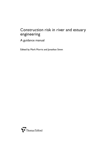 Construction risk in river and estuary engineering : a guidance manual