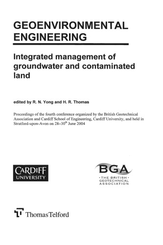 Geoenvironmental Engineering: Integrated Management of Groundwater and Contamination Land
