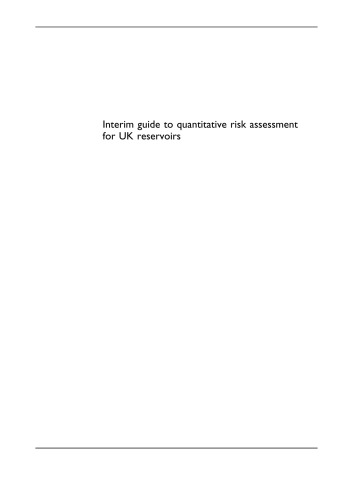 Interim Guide To Quantitative Risk Assessment for UK Reservoirs