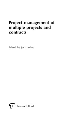 Project Management of Multiple Projects and Contracts
