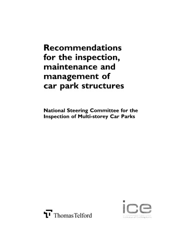 Recommendations for the inspection, maintenance, and management of car park structures
