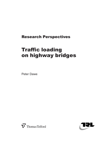 Traffic Loading on Highway Bridges