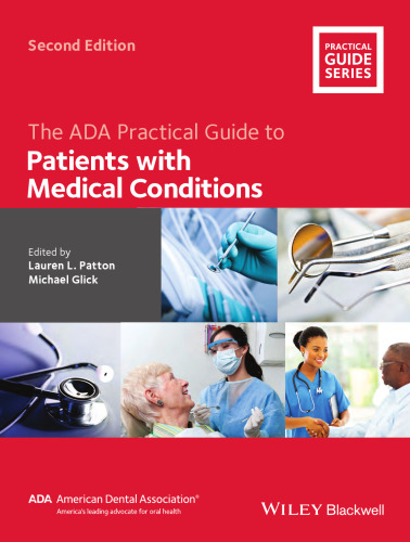 The ADA Practical Guide to Patients with Medical Conditions