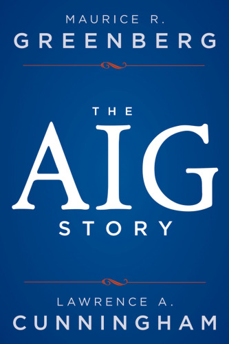 The AIG Story : + Website