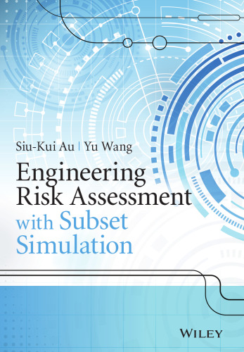 Engineering risk assessment and design with subset simulation