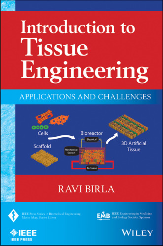 Introduction to tissue engineering : applications and challenges