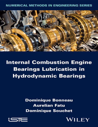 Internal Combustion Engine Bearings Lubrication in Hydrodynamic Bearings