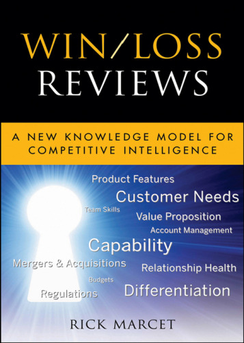 Win / Loss Reviews: A New Knowledge Model for Competitive Intelligence