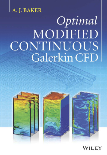 Optimal Modified Continuous Galerkin CFD