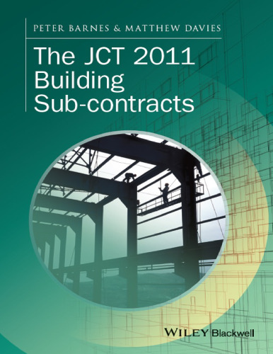 The JCT 2011 Building Sub-contracts