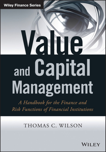 Value and capital management : a handbook for the finance and risk functions of financial institutions