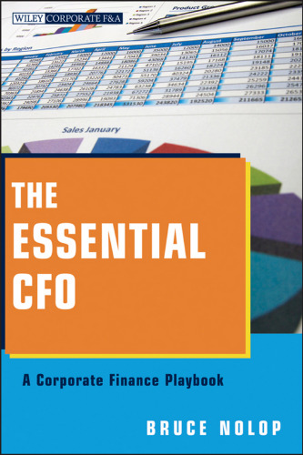The essential CFO : a corporate finance playbook