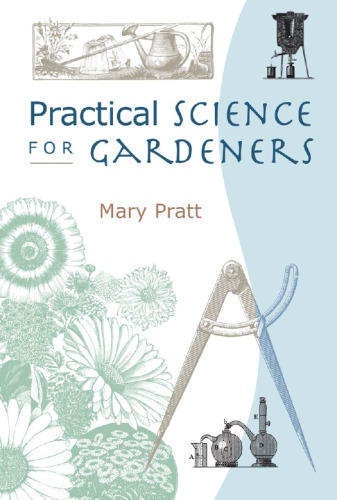 Practical science for gardeners