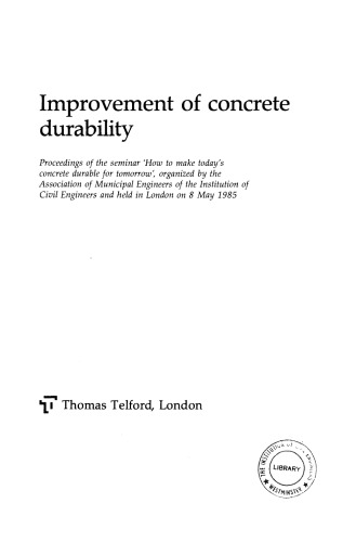 Improvement of concrete durability : proceedings of the seminar 
