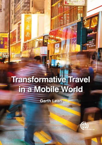 Transformative travel in a mobile world