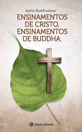Ensinamentos de Cristo, Ensinamentos de Buddha