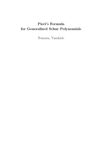 Pieri’s Formula for Generalized Schur Polynomials