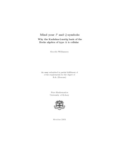 Mind your P and Q-symbols: Why the Kazhdan-Lusztig basis of the Hecke algebra of type A is cellular