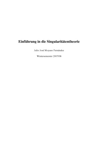 Einführung in die Singularitätentheorie (Wintersemester 2007/08)