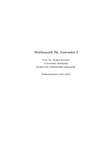 Mathematik für Anwender I (Wintersemester 2011/2012)