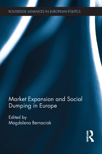 Market Expansion and Social Dumping in Europe