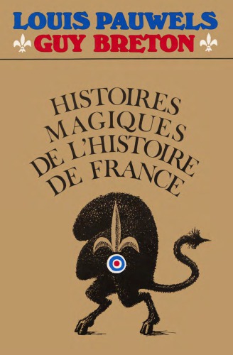 Histoires magiques de l'histoire de France