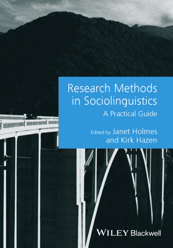 Research Methods in Sociolinguistics: A Practical Guide