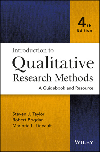 Introduction to Qualitative Research Methods: A Guidebook and Resource