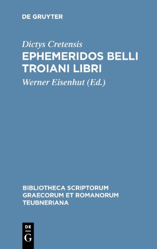 Ephemeridos belli Troiani libri