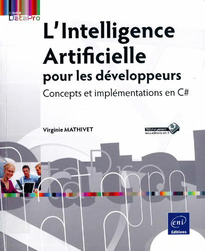L'Intelligence Artificielle pour les développeurs - Concepts et implémentations en C#