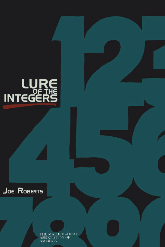 Lure of the integers
