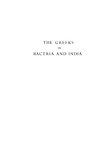 The Greeks in Bactria and India