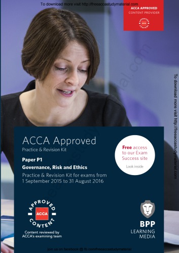 ACCA P1 Governance Risk and Ethics, Practice and Revision Kit 2015-16