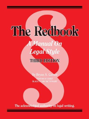 The Redbook: A Manual on Legal Style