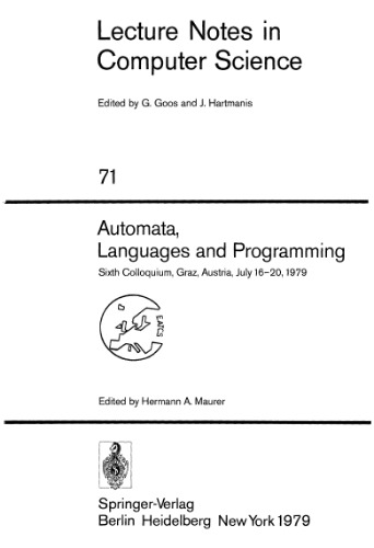 Automata, Languages and Programming: Sixth Colloquium, Graz, Austria, July 16–20, 1979