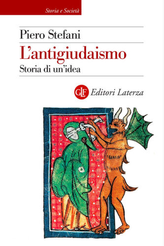 L'antigiudaismo. Storia di un'idea