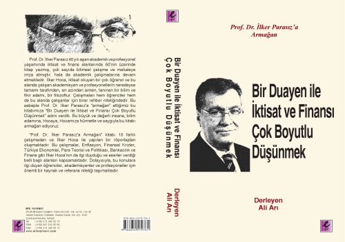 Bir Duayen ile İktisat ve Finansı Çok Boyutlu Düşünmek - Prof. Dr. Ilker Parasiz'a Armagan
