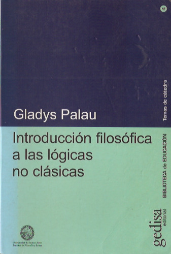Introducción filosófica a las lógicas no clásicas