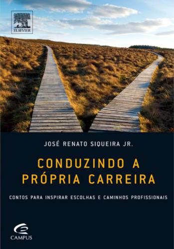 Conduzindo a Própria Carreira