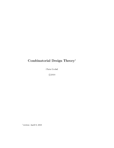 Combinatorial Design Theory [expository notes]