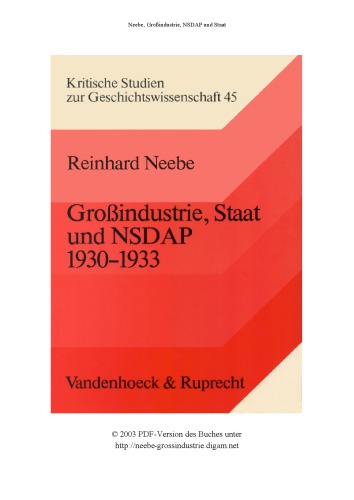 Grossindustrie, Staat und NSDAP 1930-1933 : Paul Silverberg und der Reichsverband der Deutschen Industrie in der Krise der Weimarer Republik