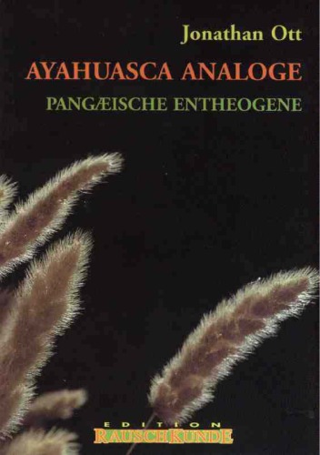 Ayahuasca-Analoge : pangaeische Entheogene