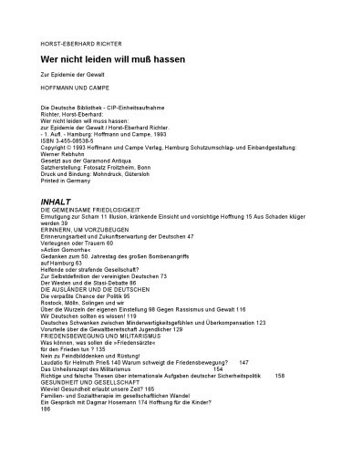 Wer nicht leiden will muss hassen : Zur Epidemie der Gewalt