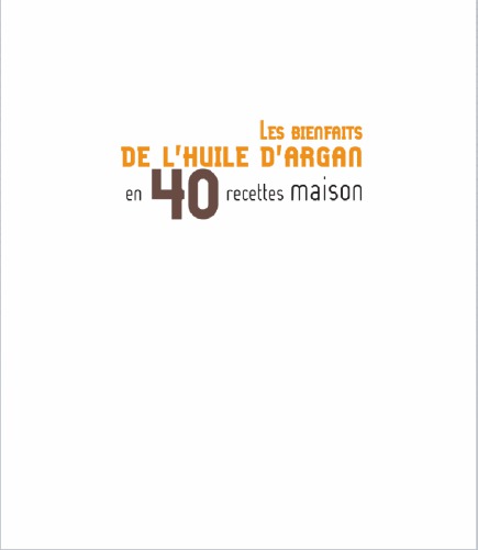 LES BIENFAITS DE L HUILE D ARGAN