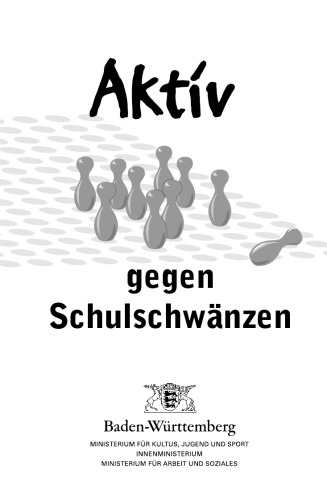 Aktiv gegen Schulschwänzen
